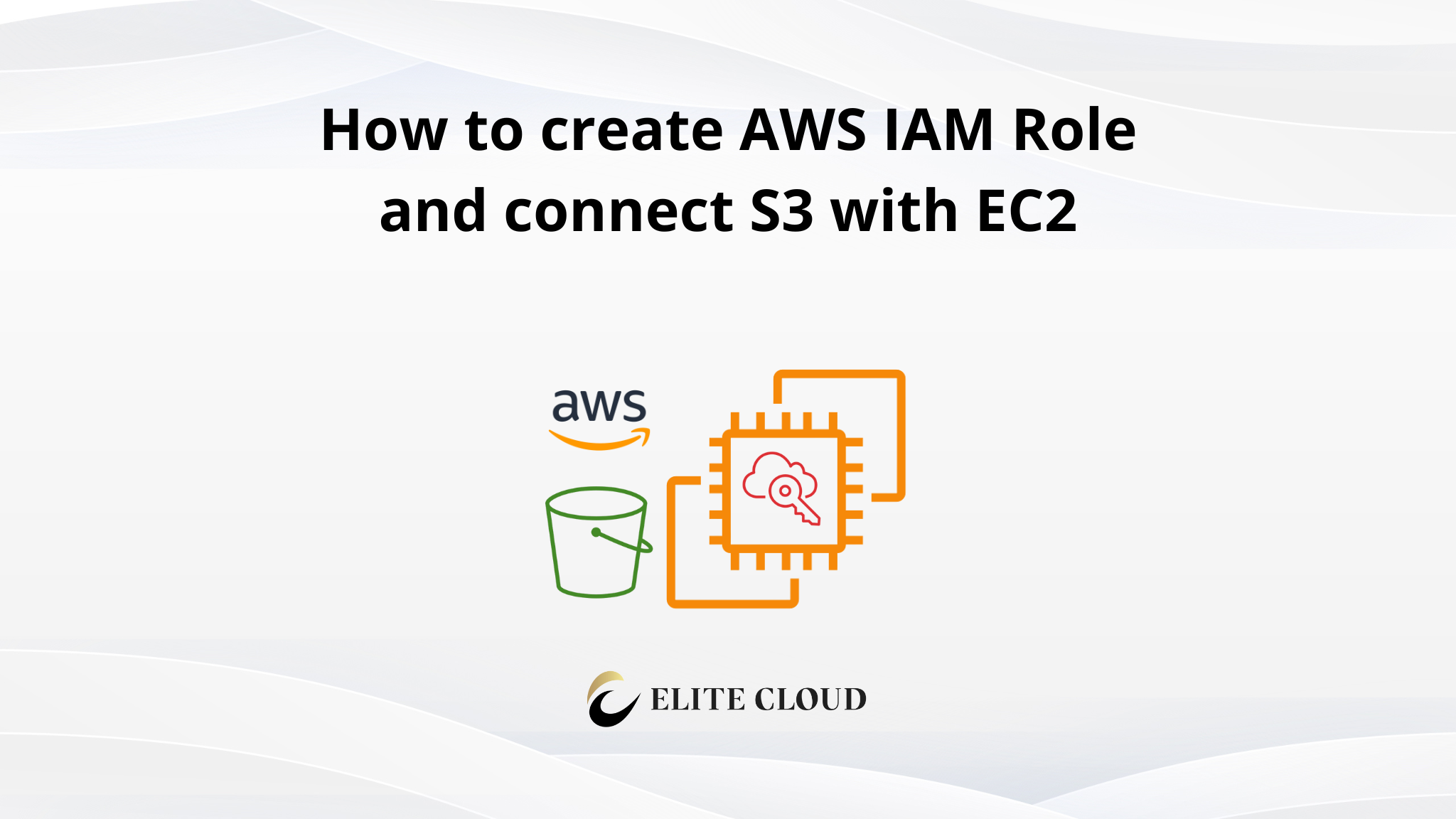 How to create AWS IAM Role and connect S3 with EC2