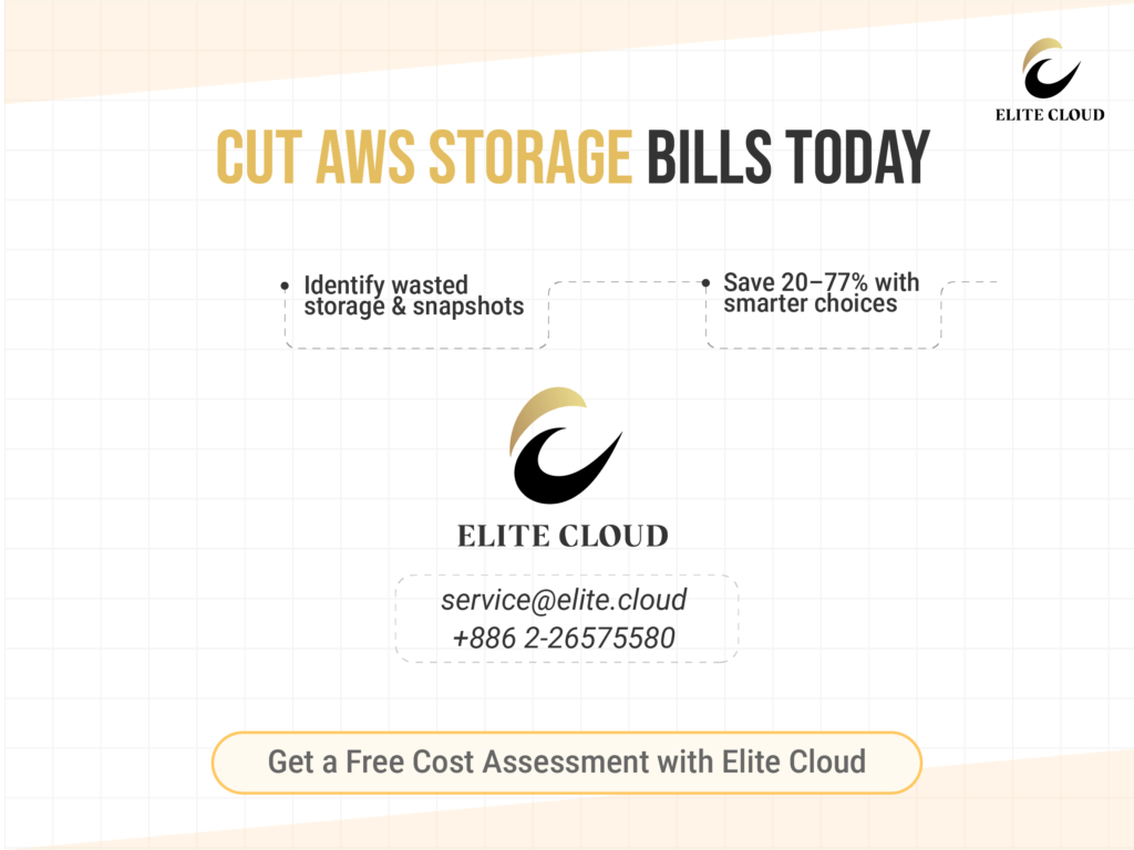 Contact Elite Cloud for a free cost assessment of your AWS Storage