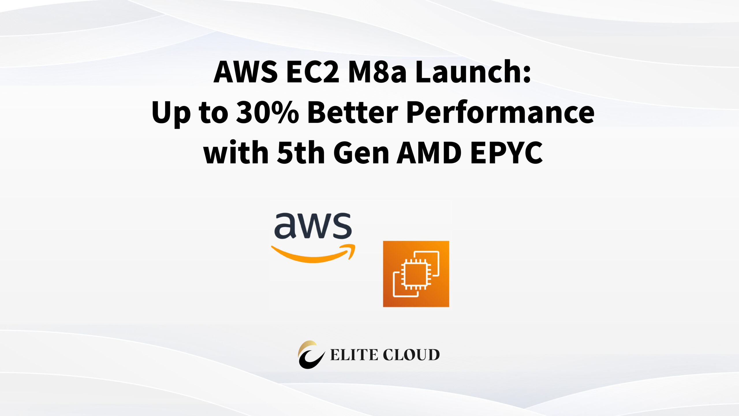 AWS EC2 M8a Launch: Up to 30% Better Performance with 5th Gen AMD EPYC
